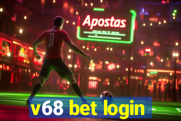 v68 bet login